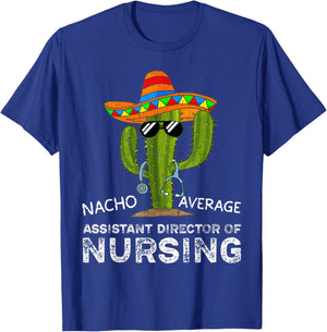 Funny Assistant Director of Nursing Nurse Director T-Shirt - T-Shirt | Royal
