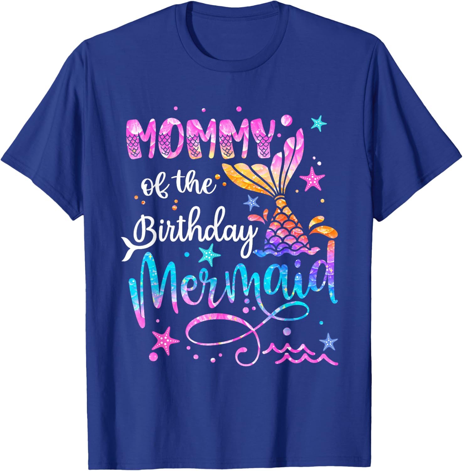 Mommy Of The Birthday Mermaid Matching Family 1st Birthday T-Shirt - T-Shirt | Royal