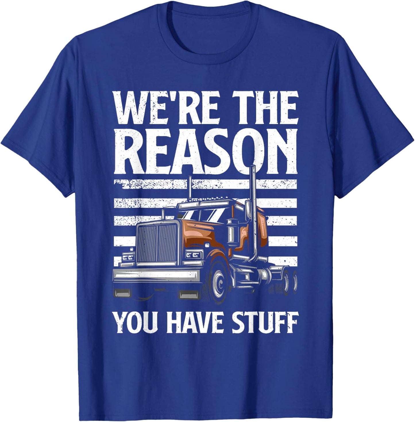 Funny Trucker Design Women Semi Truck Driver Lover T-Shirt - T-Shirt | Royal