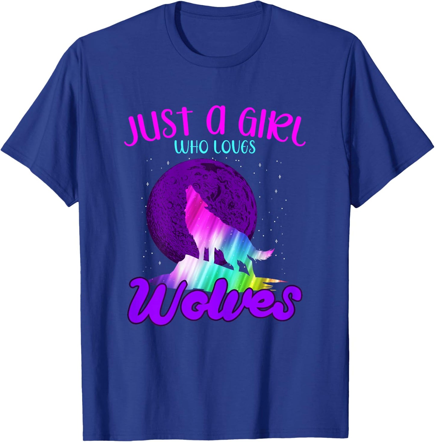 Just A Girl Who Loves Wolves Howling At Moon Colorful Wolf T-Shirt - T-Shirt | Royal