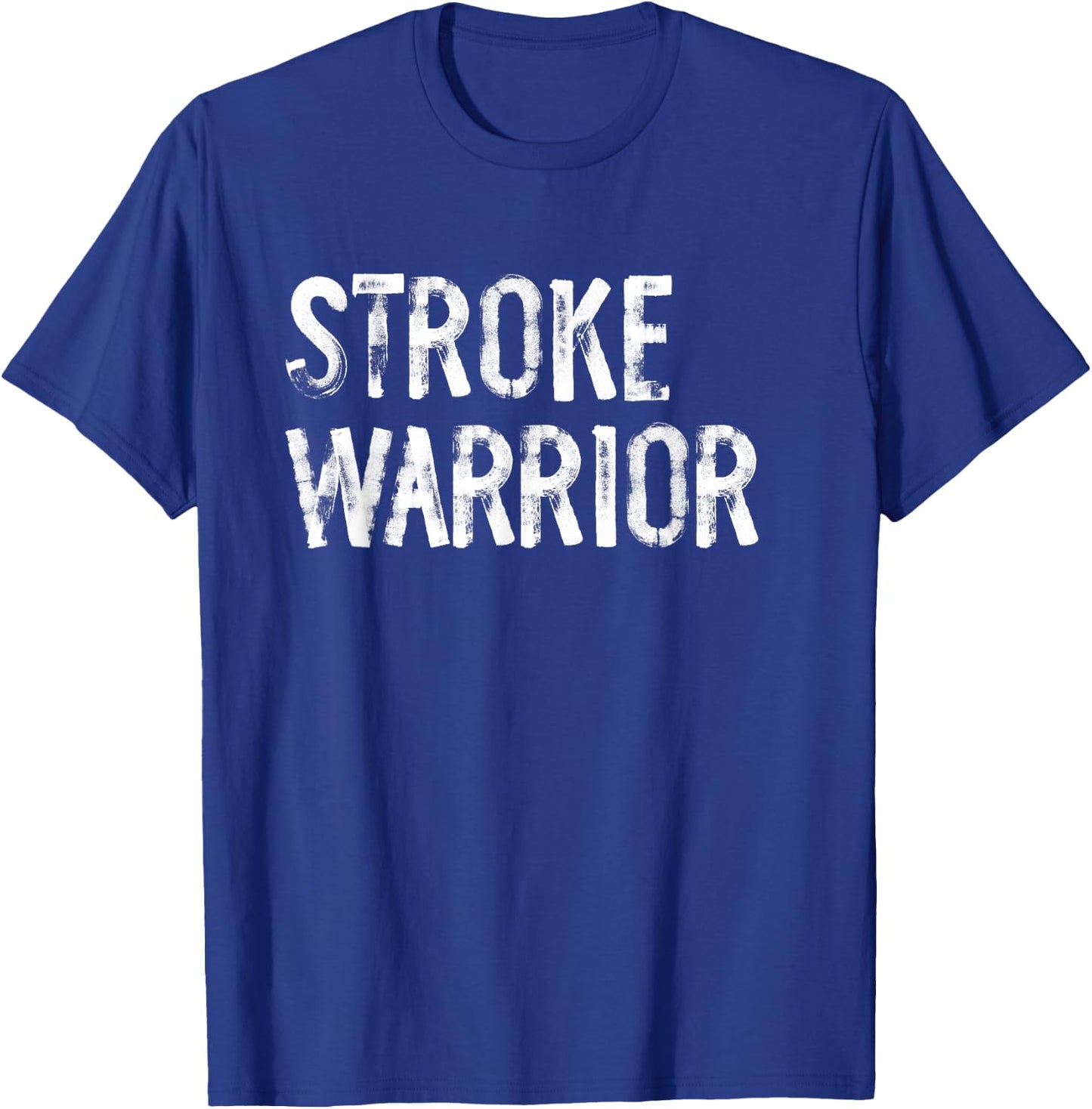 Stroke Warrior Stroke Awareness T-Shirt - T-Shirt | Royal