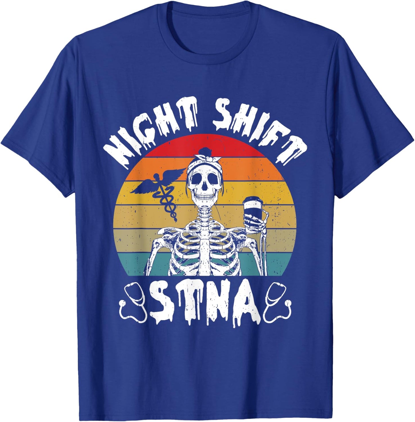 Funny STNA Nurse State Tested Nursering Assistant T-Shirt - T-Shirt | Royal