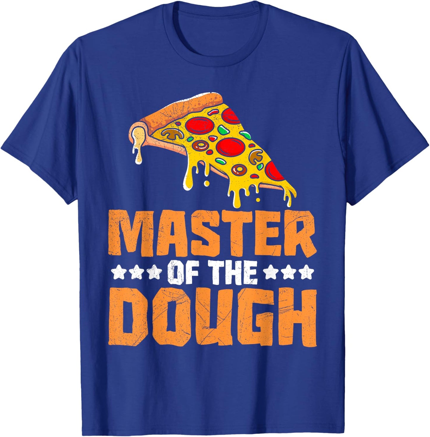 Master of the Dough Pizza Bakery Pizza Maker Baker T-Shirt - T-Shirt | Royal