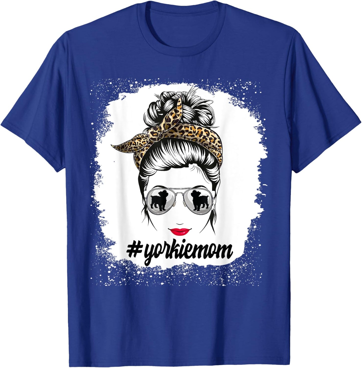 Yorkie Dog Mom Bleached Messy Bun Leopard Women Puppy Lovers T-Shirt - T-Shirt | Royal