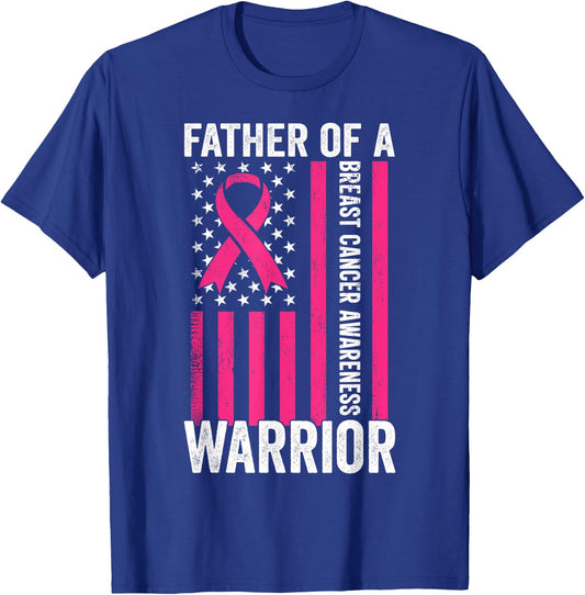 Father Of A Warrior Breast Cancer Awareness Support Squads T-Shirt - T-Shirt | Royal