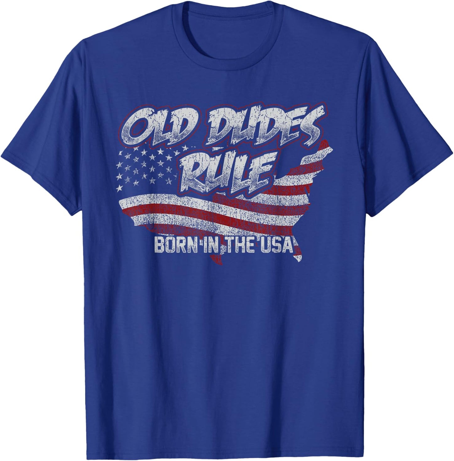 Old Dudes Rule Born In The Usa T-Shirt - T-Shirt | Royal