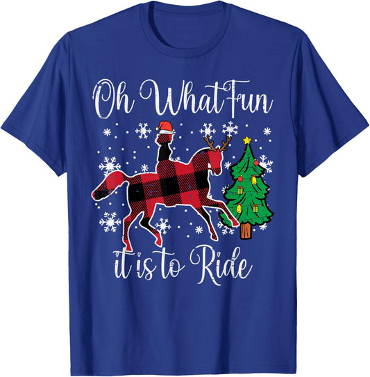 Horse Oh What Fun It Is To Ride Christmas Xmas Girls Women T-Shirt - T-Shirt | Royal