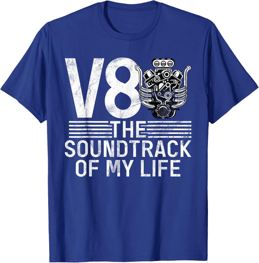 V8 the Soundtrack of my Life Muscle Car T-Shirt - T-Shirt | Royal