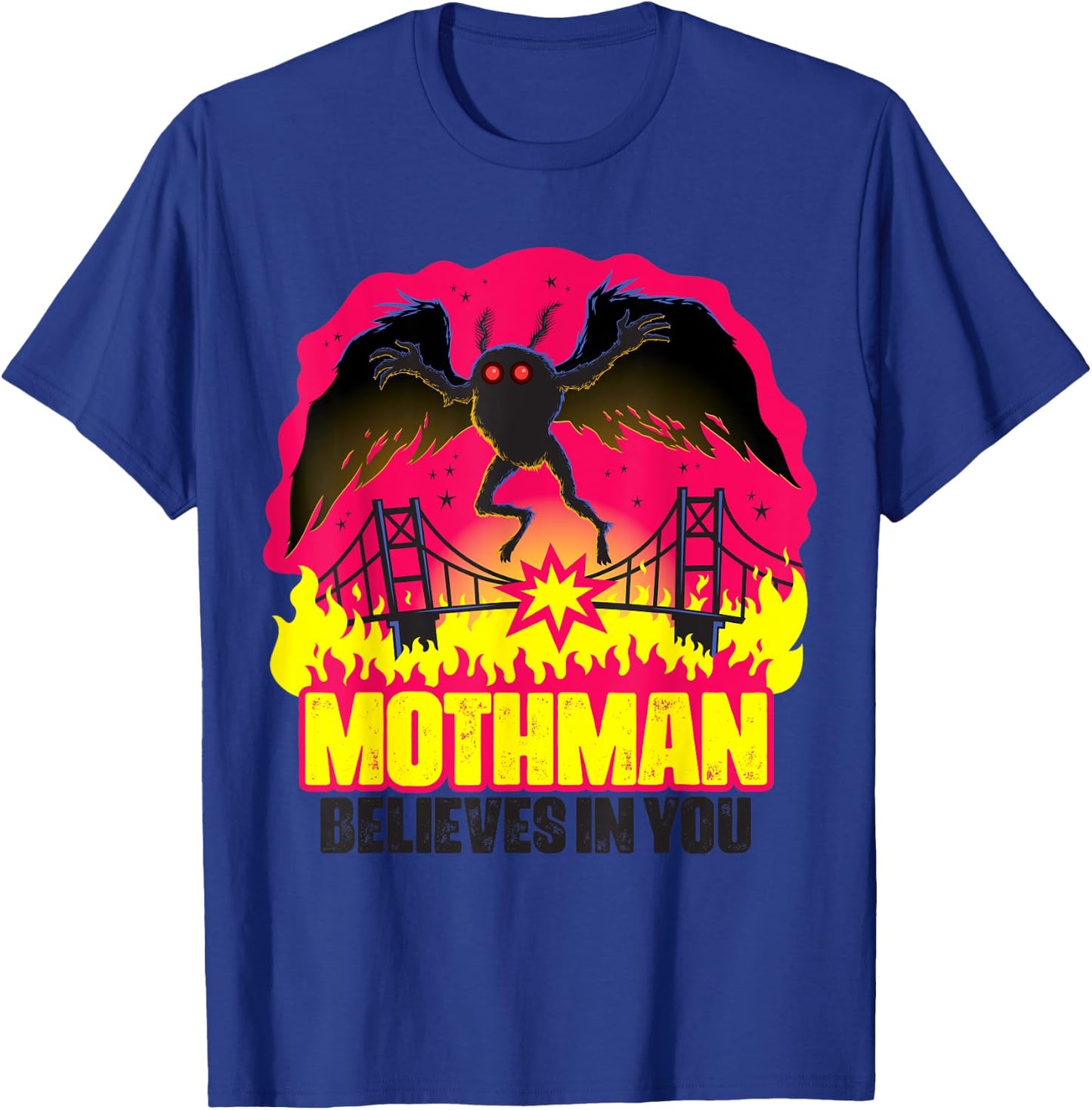 Mothman Believes In You Folklore Creepy Cryptid Creature T-Shirt - T-Shirt | Royal