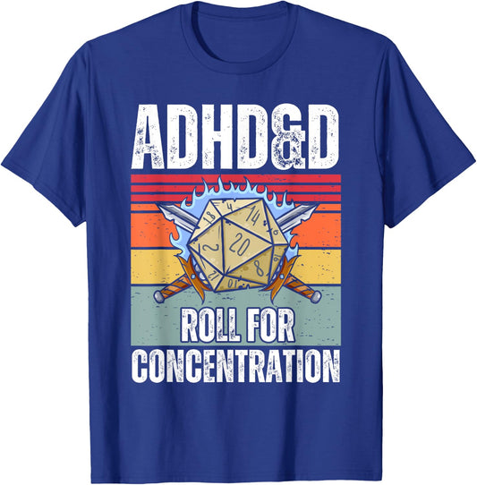 Retro Vintage ADHD&D Roll For Concentration Funny Gamer T-Shirt - T-Shirt | Royal