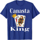 Canasta King Card Game Lover Player Winning Hand Funny T-Shirt - T-Shirt | Royal