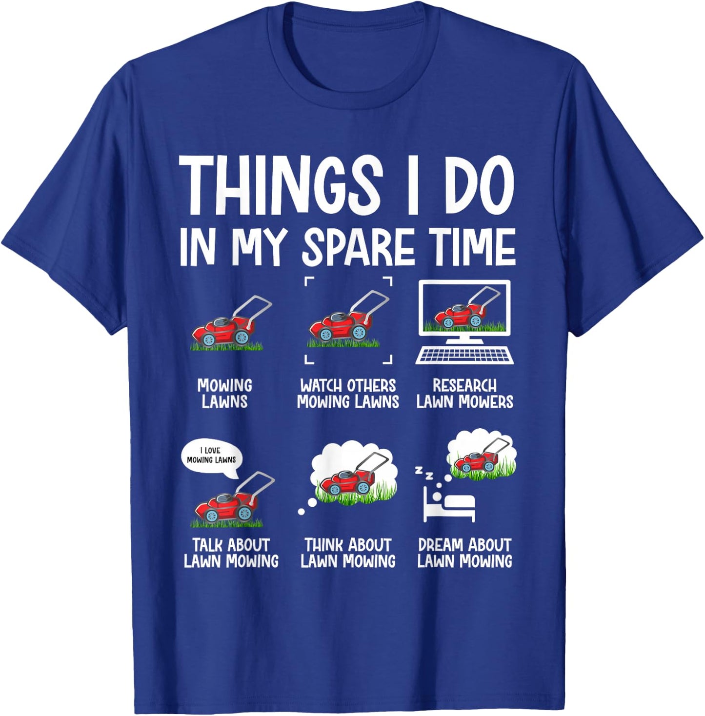 Funny Lawn Mower Clothes Gifts for Landscapers Gardener Men T-Shirt - T-Shirt | Royal