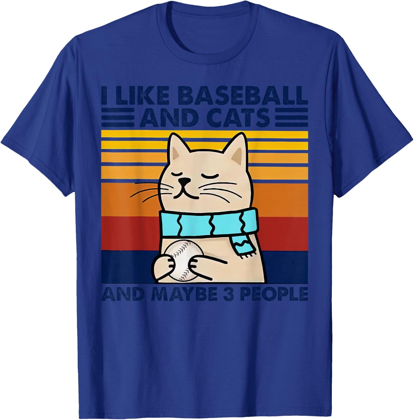 I Like Baseball And Cats And Maybe 3 People Vintage T-Shirt - T-Shirt | Royal