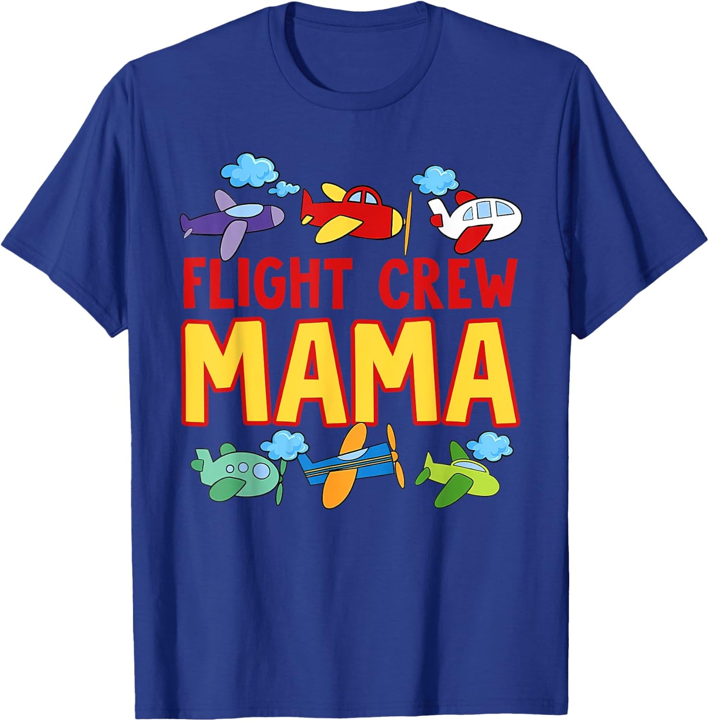 Flight Crew Mama Shirt Mom of The Birthday Boy Shirt T-Shirt - T-Shirt | Royal
