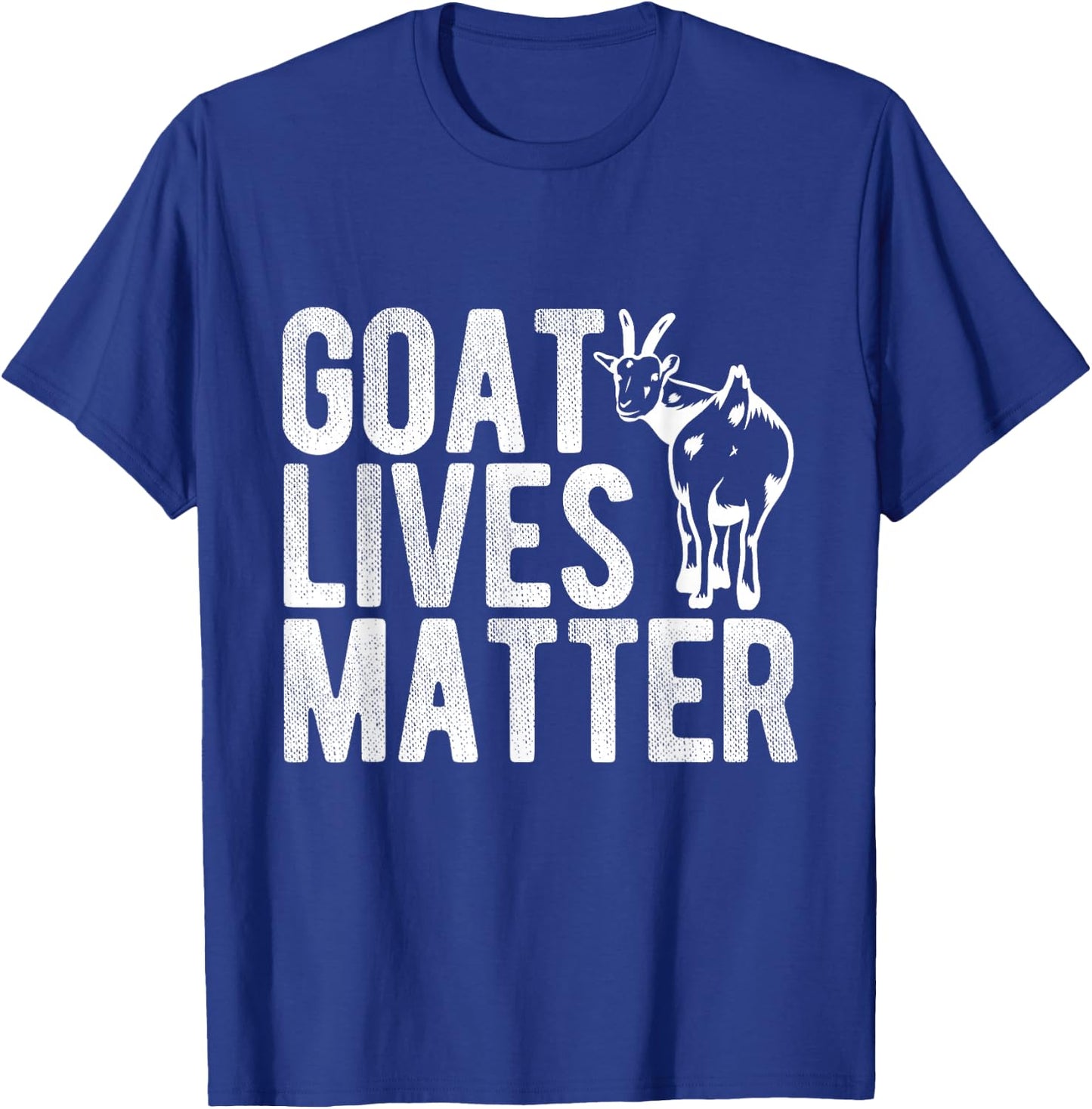 Goat Lives Matter Funny Goat Lover Gift Design Meat Fan T-Shirt - T-Shirt | Royal