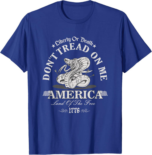 LIBERTY OR DEATH DO NOT TREAD ON ME Patriotic Proud 1776 Women Men T-Shirt - T-Shirt | Royal