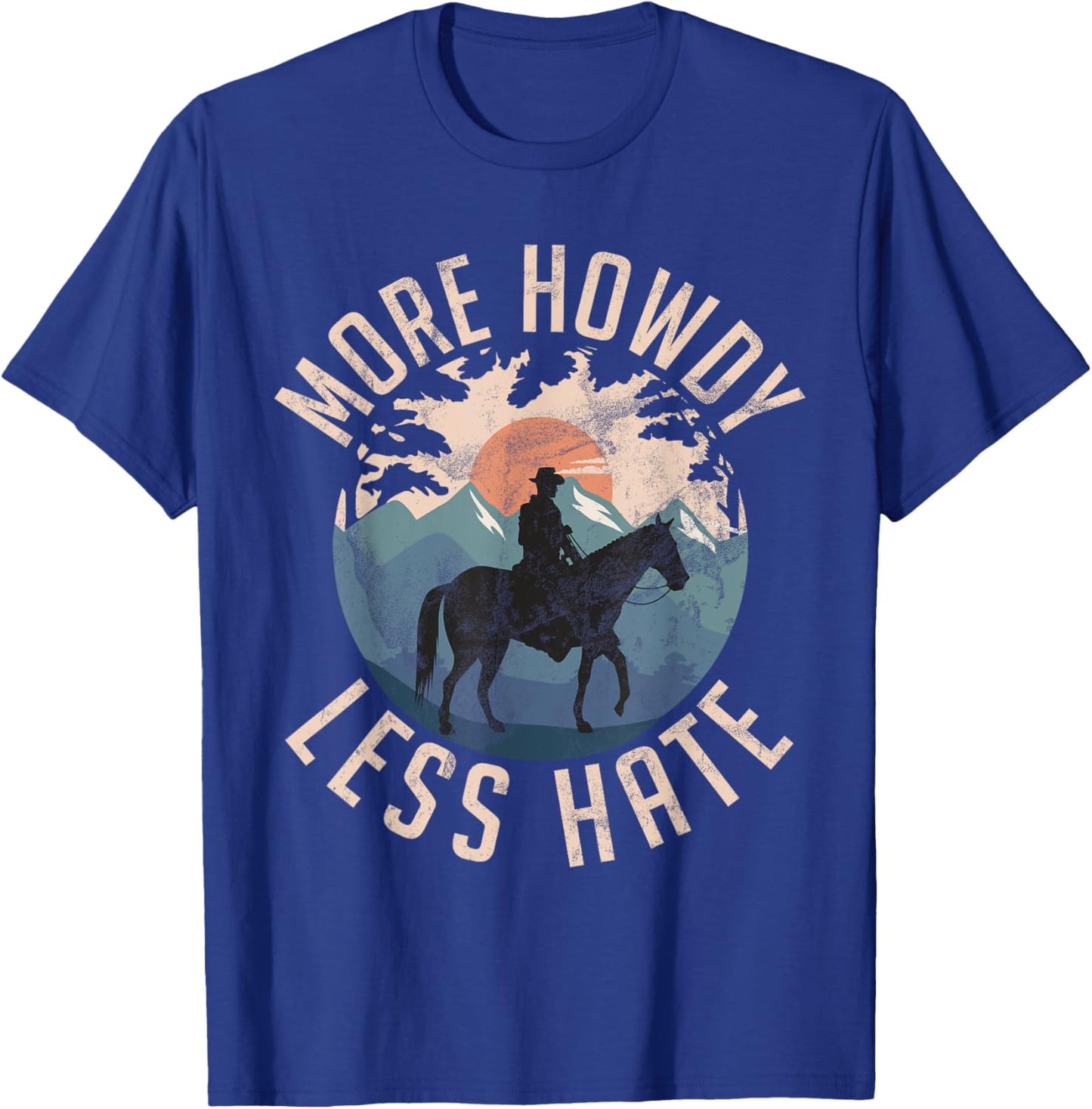 More Howdy Less Hate Country Horse Trail Riders Ranchers Boy T-Shirt - T-Shirt | Royal