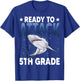 Ready To Attack 5th Grade Shark Fifth Grade Teacher Student T-Shirt - T-Shirt | Royal