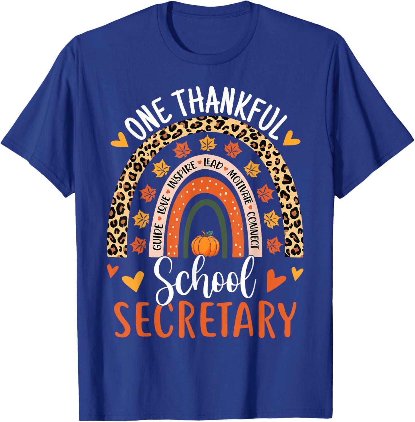 One Thankful School Secretary Thanksgiving Rainbow Leopard T-Shirt - T-Shirt | Royal