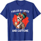 Fueled by Spite and Caffeine T-Shirt - T-Shirt | Royal