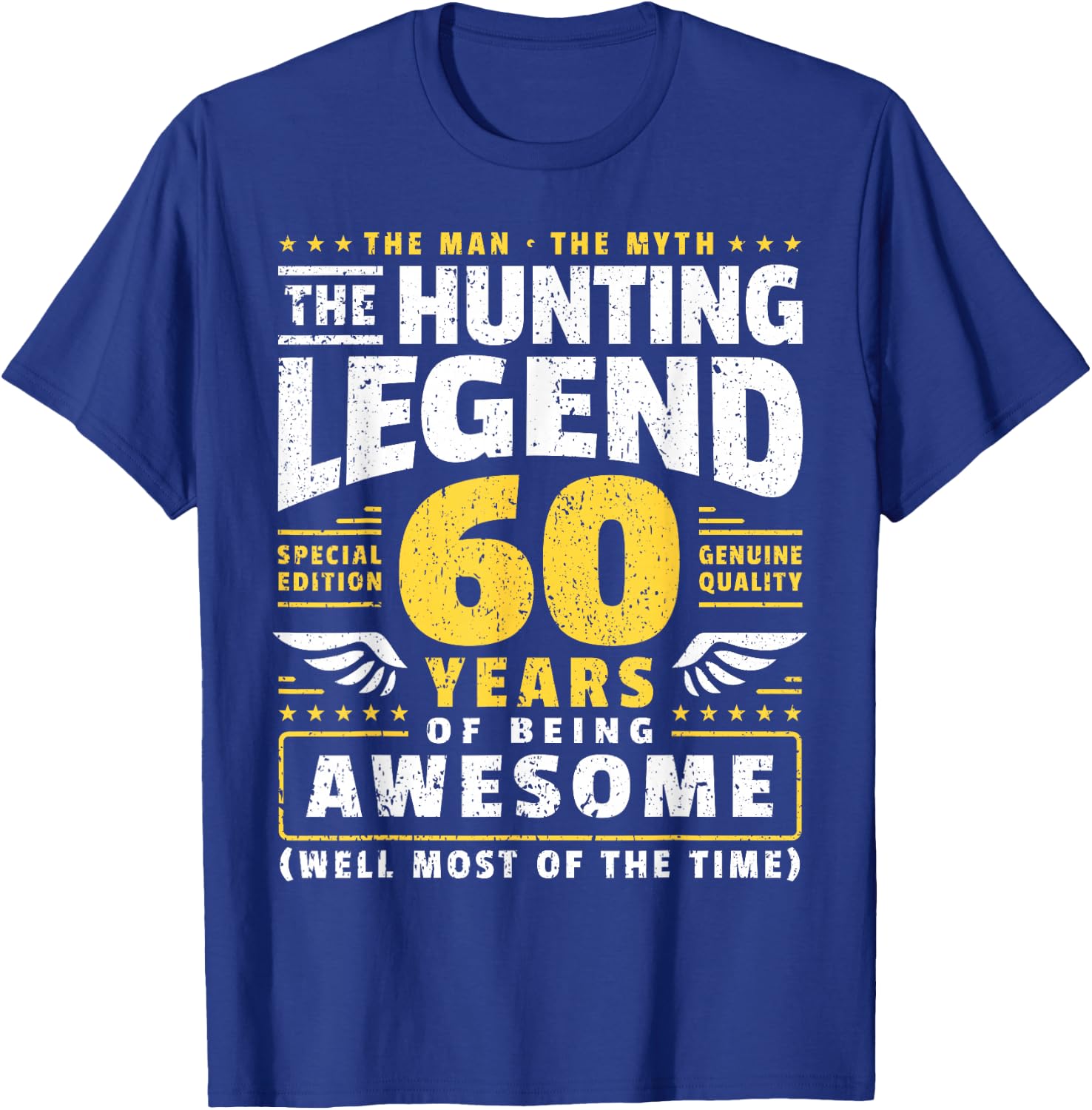 60th Birthday Hunter 60 Years Old Huntsman T-Shirt - T-Shirt | Royal
