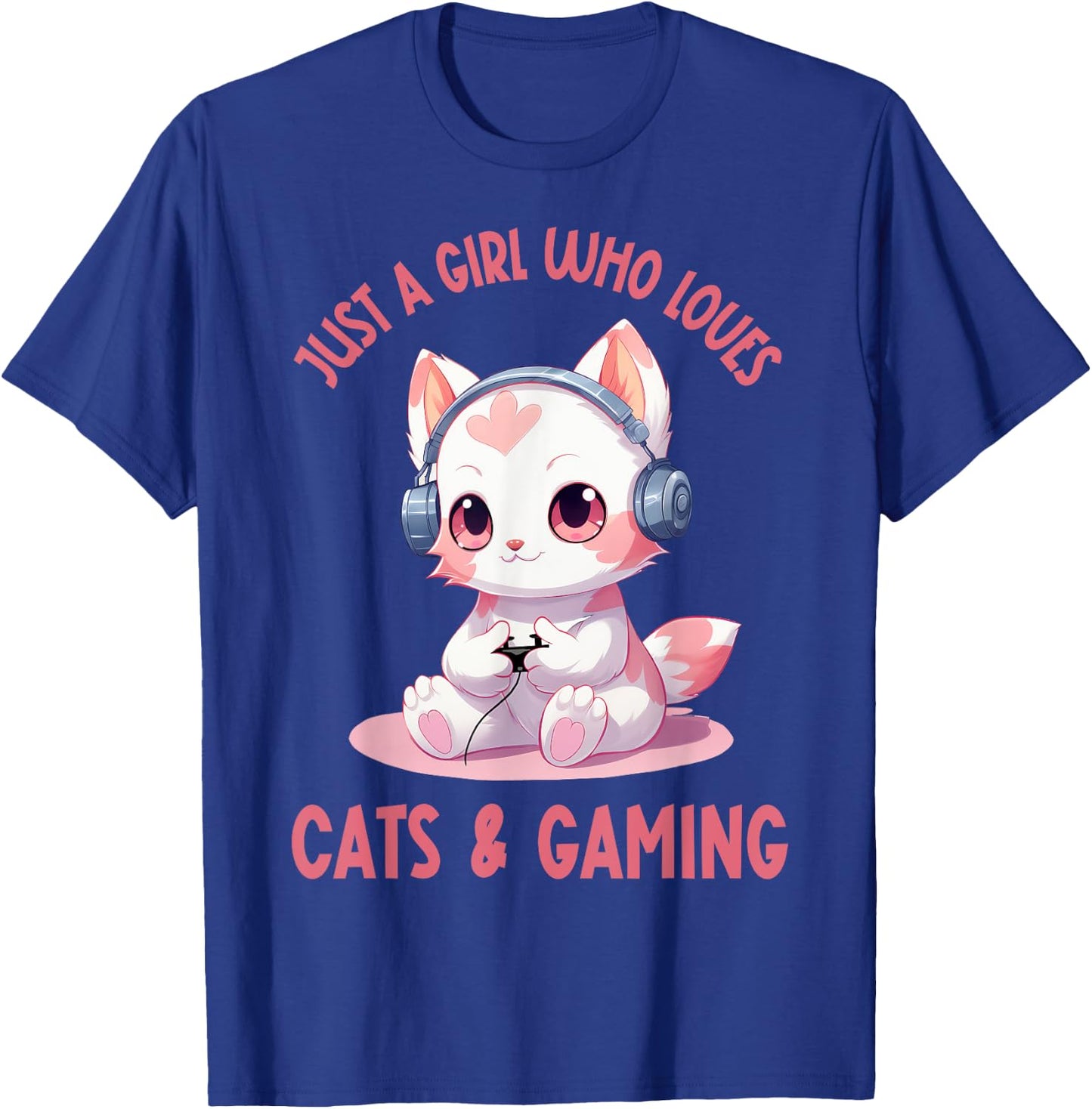 Just a Girl Who Loves Cats and Gaming Cute Kawaii Kitten T-Shirt - T-Shirt | Royal