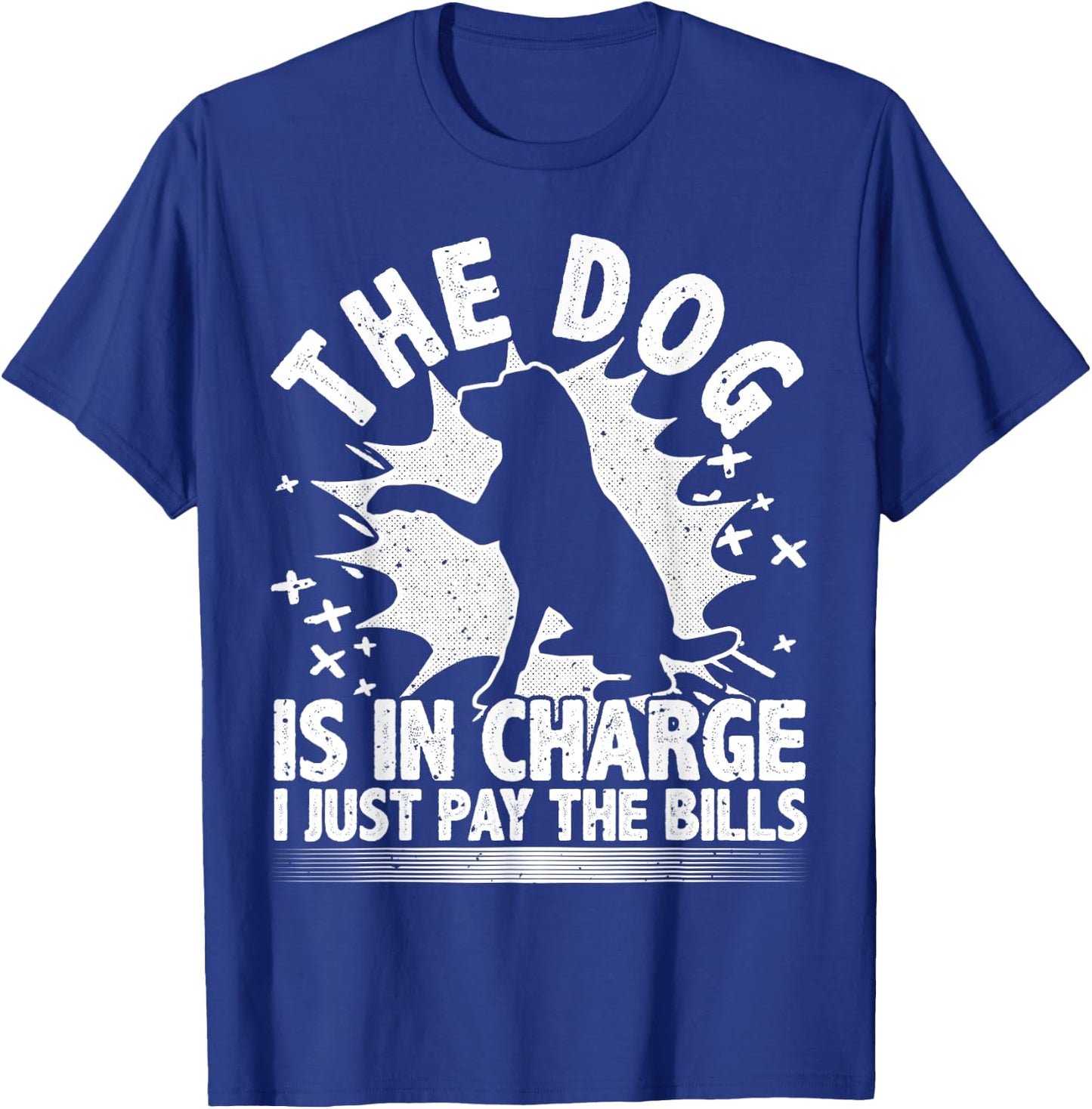 Dog Lover, Dog Is In Charge, Funny Design For Dog Owners Women T-Shirt - T-Shirt | Royal