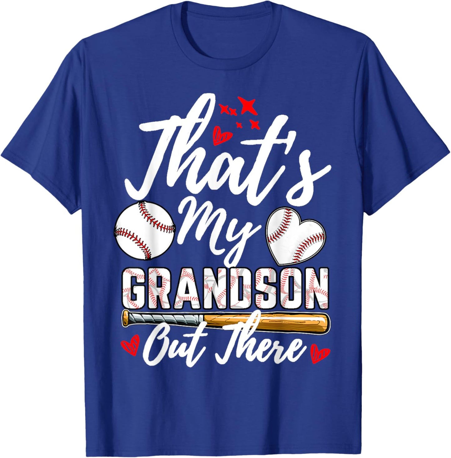 That's My Grandson Out There Baseball Grandma Mother's Day T-Shirt - T-Shirt | Royal