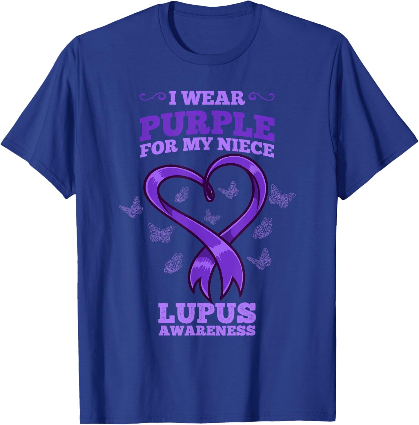 I Wear Purple For My Niece Lupus Awareness T-Shirt - T-Shirt | Royal