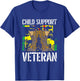 Child Support Veteran US Veteran Day Awareness T-Shirt - T-Shirt | Royal