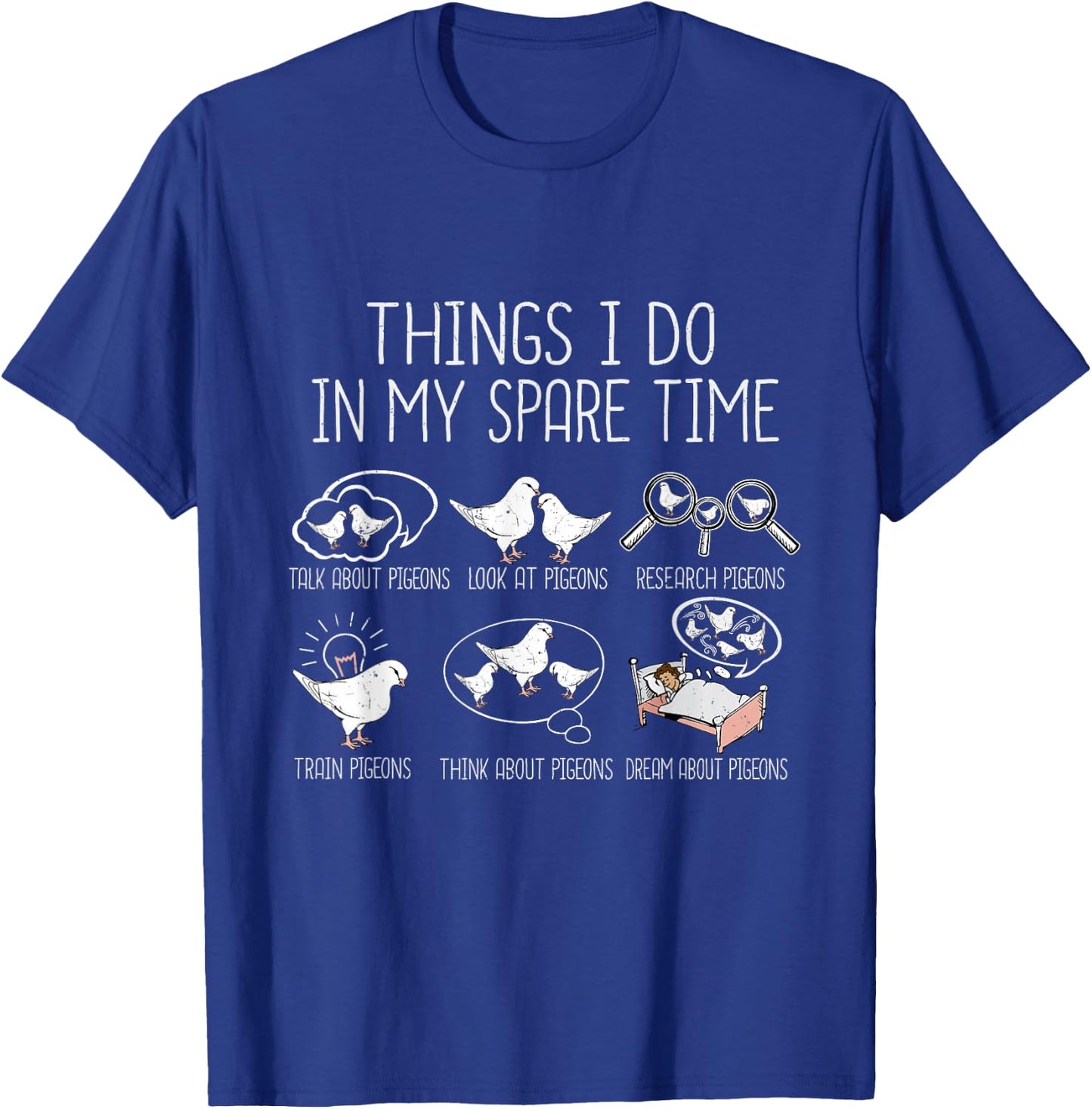 Pigeon Breeding Men Pigeon Racing Lover King Pigeon T-Shirt - T-Shirt | Royal