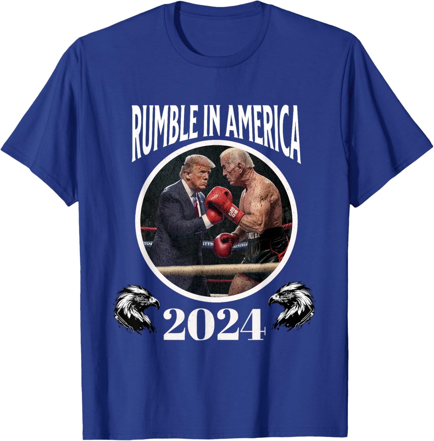 Rumble in America 2024 Boxing Presidents Funny Men and Women T-Shirt - T-Shirt | Royal