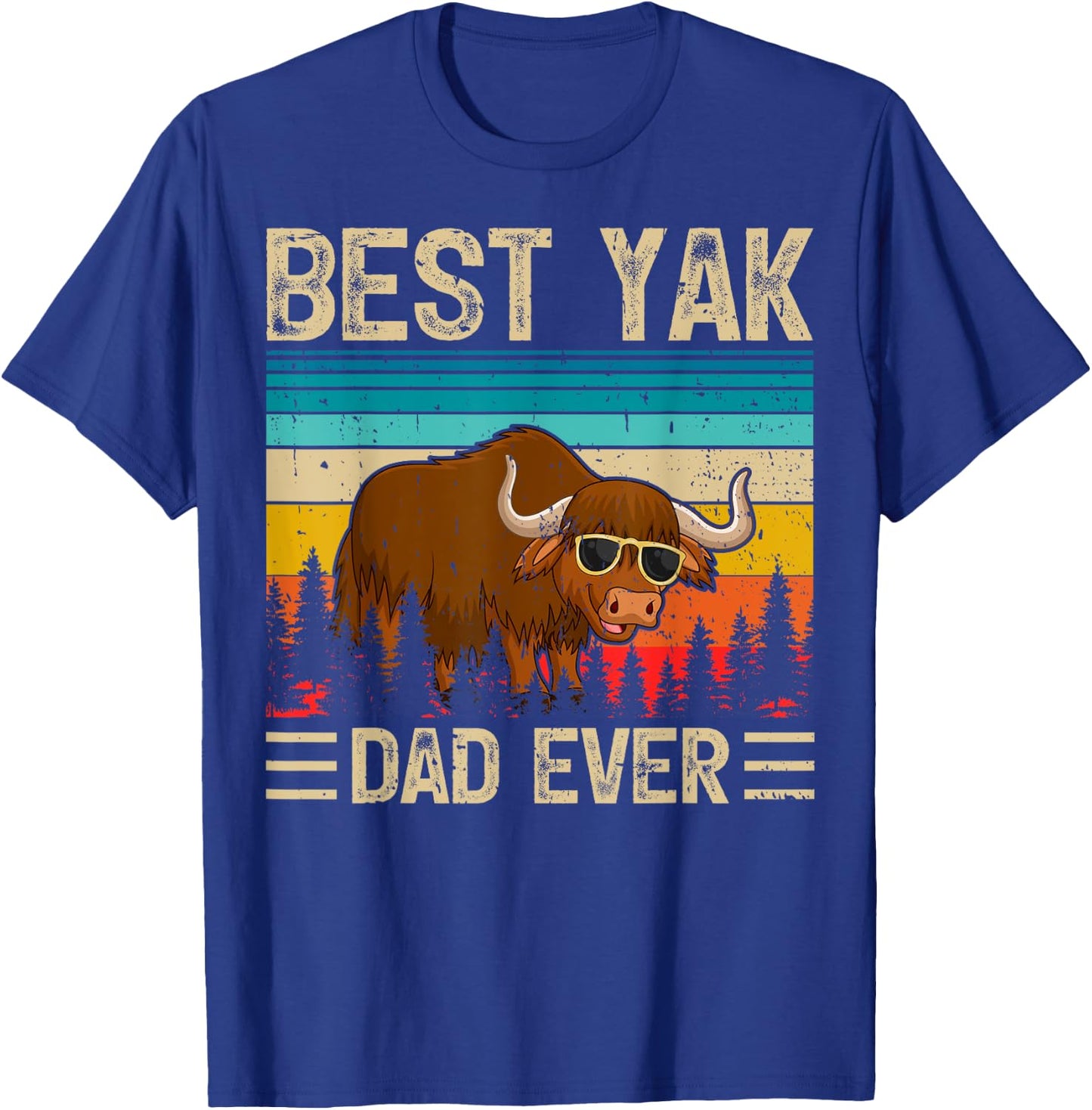 Yak Vintage Funny Best Yak Dad Ever Father's Day T-Shirt - T-Shirt | Royal