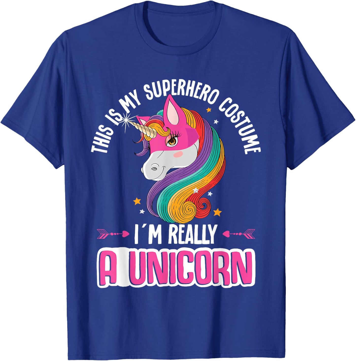 Unicorn This Is My Superhero Costume I´m Really A Unicorn T-Shirt - T-Shirt | Royal