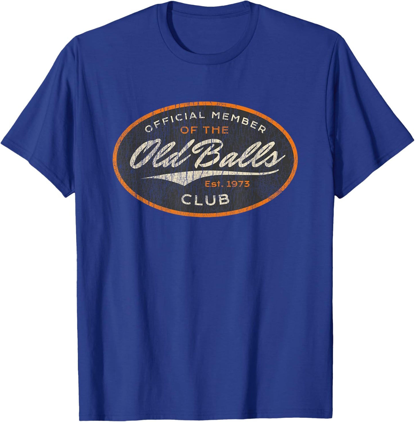 Funny 50th Birthday Est. 1973 Old Balls Club Men's Birthday T-Shirt - T-Shirt | Royal