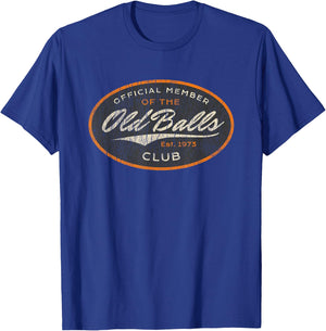 Funny 50th Birthday Est. 1973 Old Balls Club Men's Birthday T-Shirt - T-Shirt | Royal