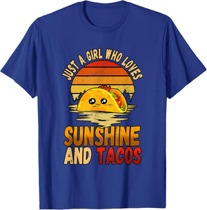 Just A Girl Who Loves Sunshine And Tacos T-Shirt - T-Shirt | Royal