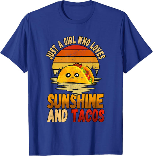 Just A Girl Who Loves Sunshine And Tacos T-Shirt - T-Shirt | Royal