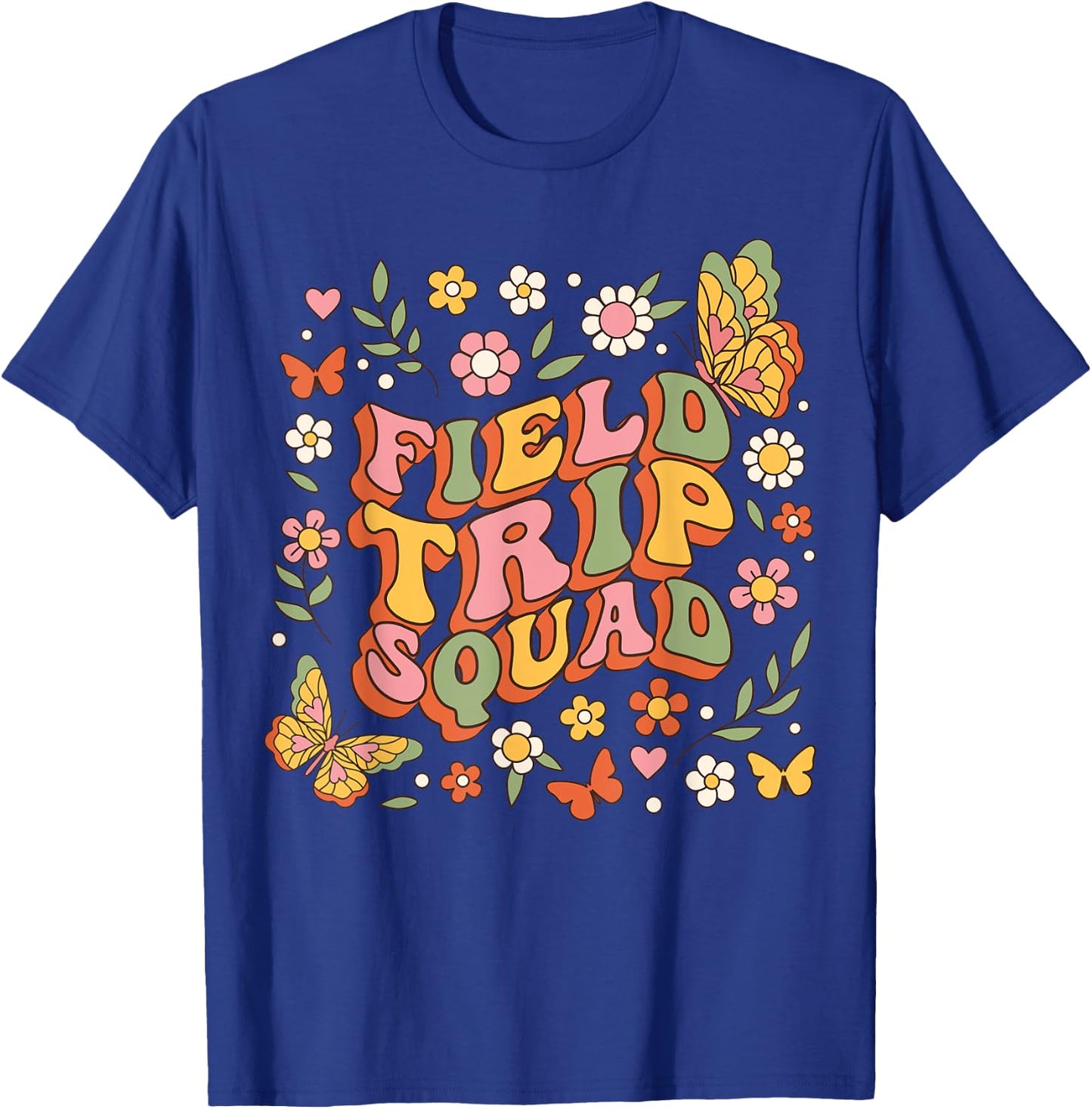 Groovy Field Trip Squad Hippie Butterfly School Field Day T-Shirt - T-Shirt | Royal
