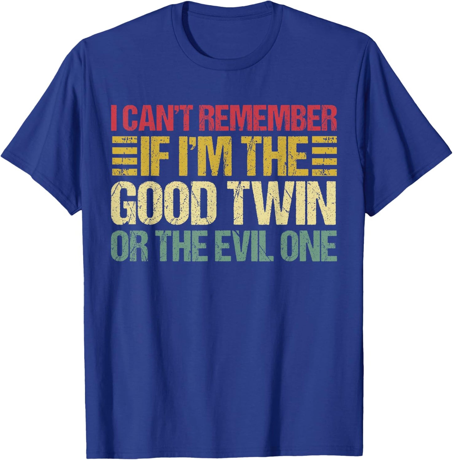 Funny Twin Am I The Good Twin Or The Evil One Vintage Twins T-Shirt - T-Shirt | Royal