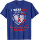 I Wear Red For My Son Sudden Cardiac Arrest Awareness Ribbon T-Shirt - T-Shirt | Royal