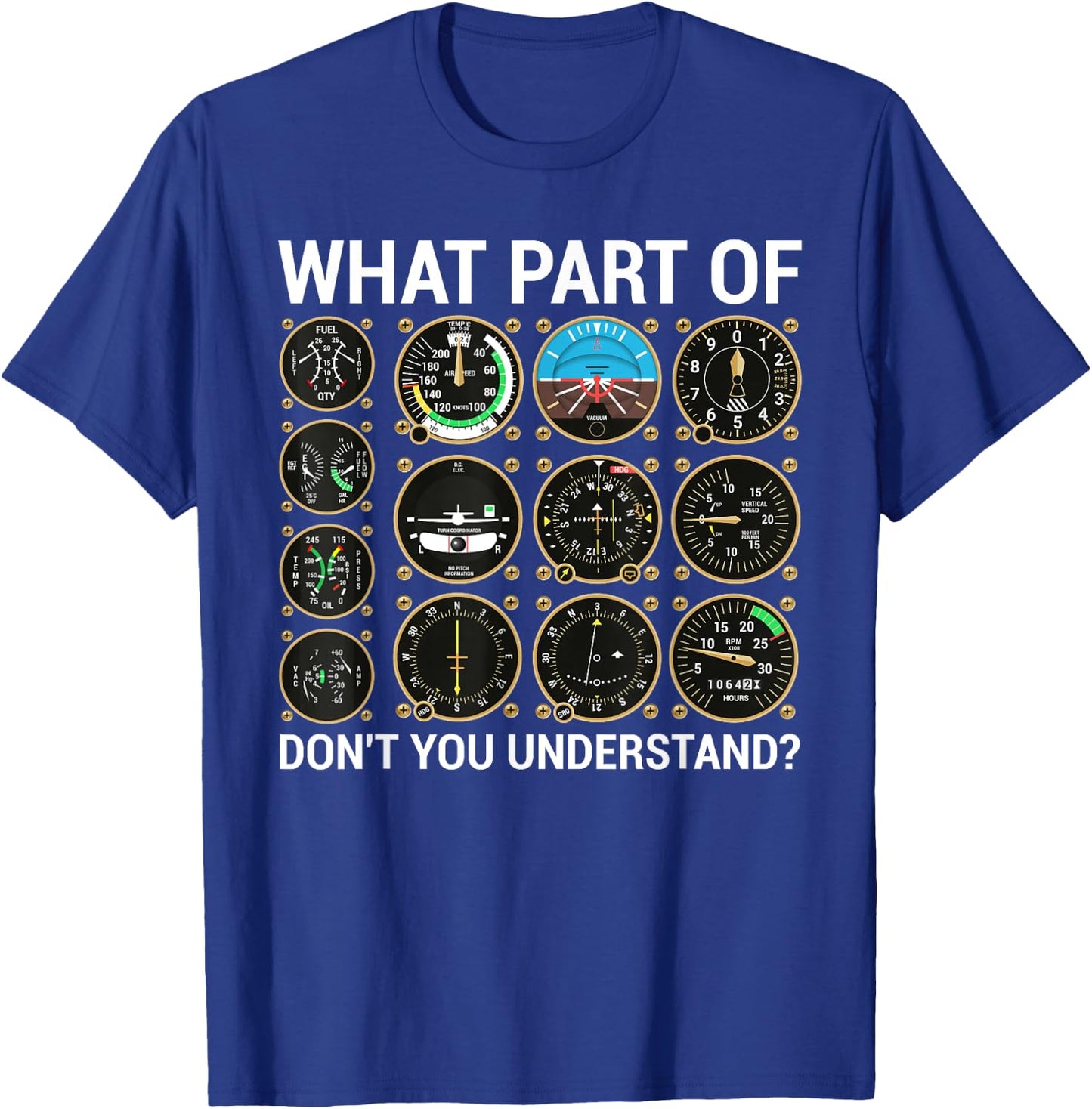 Funny Pilot Design Women Airplane Flight Instrument T-Shirt - T-Shirt | Royal