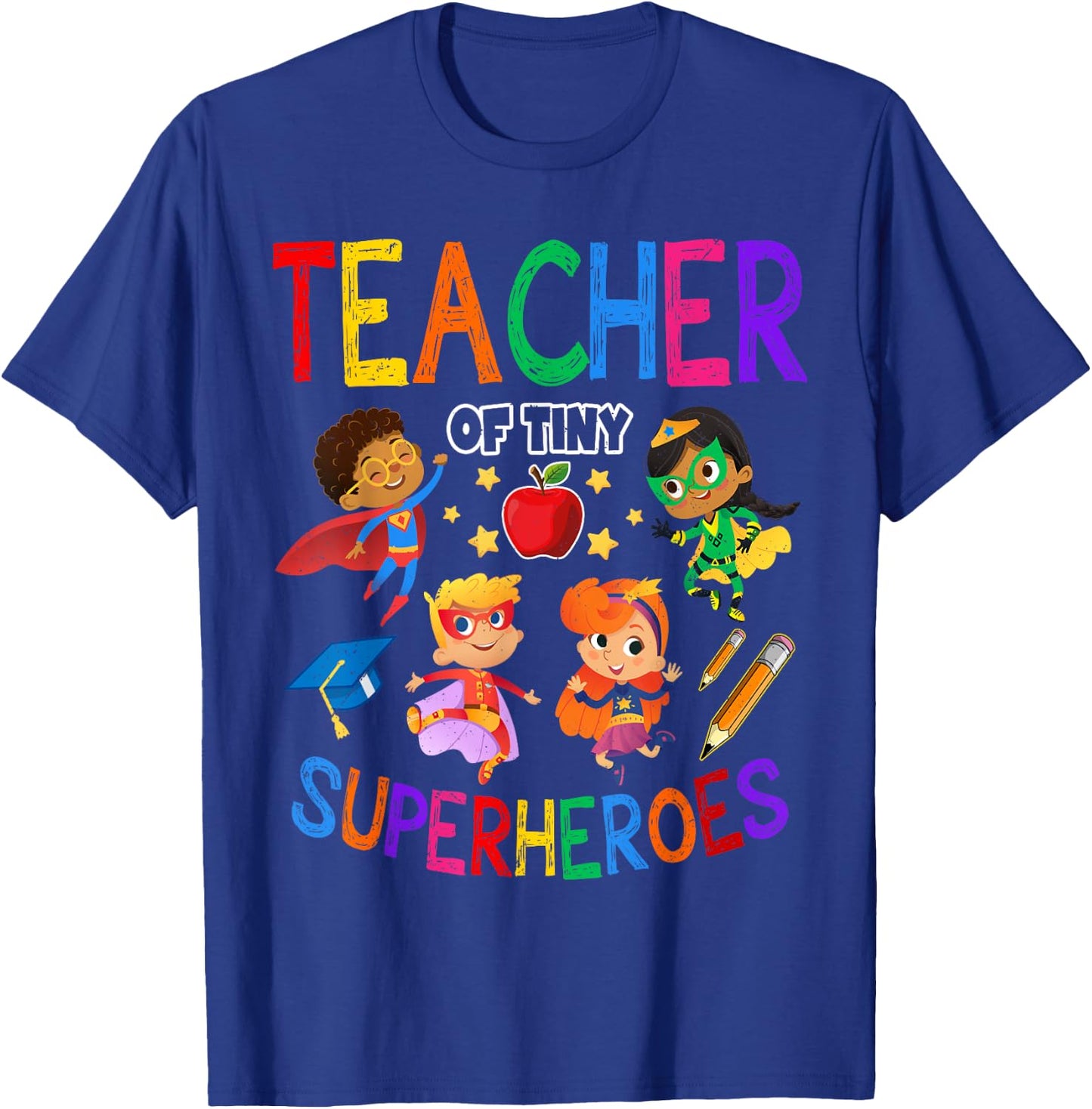 Kindergarten Prek Teacher Of Tiny Superheroes Back To School T-Shirt - T-Shirt | Royal