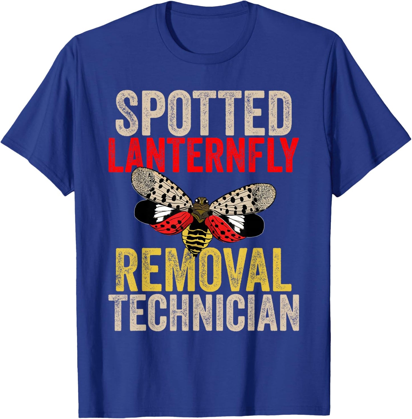 Spotted Lanternfly Trap and Insect Spray Design Lantern Fly T-Shirt - T-Shirt | Royal