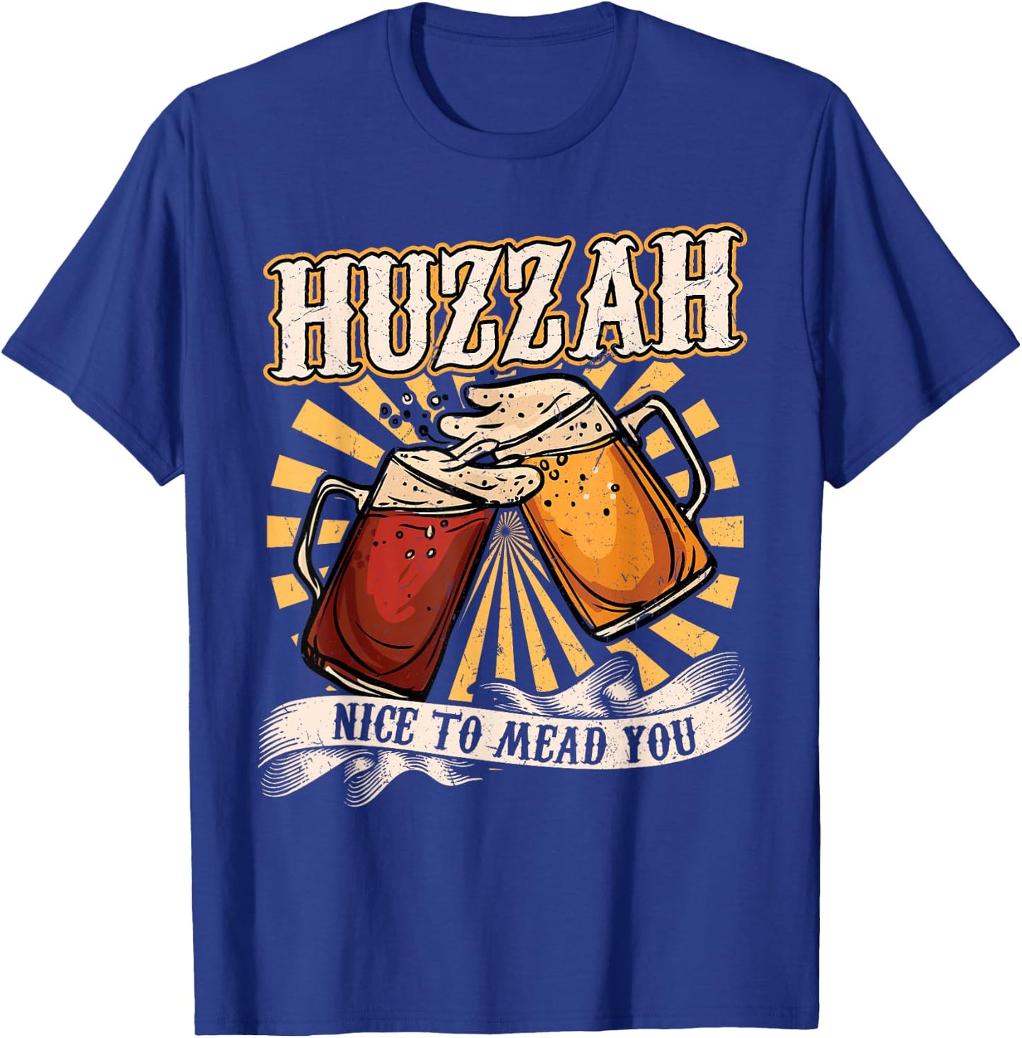 Huzzah - Nice To Mead You - Ren Faire T-Shirt - T-Shirt | Royal