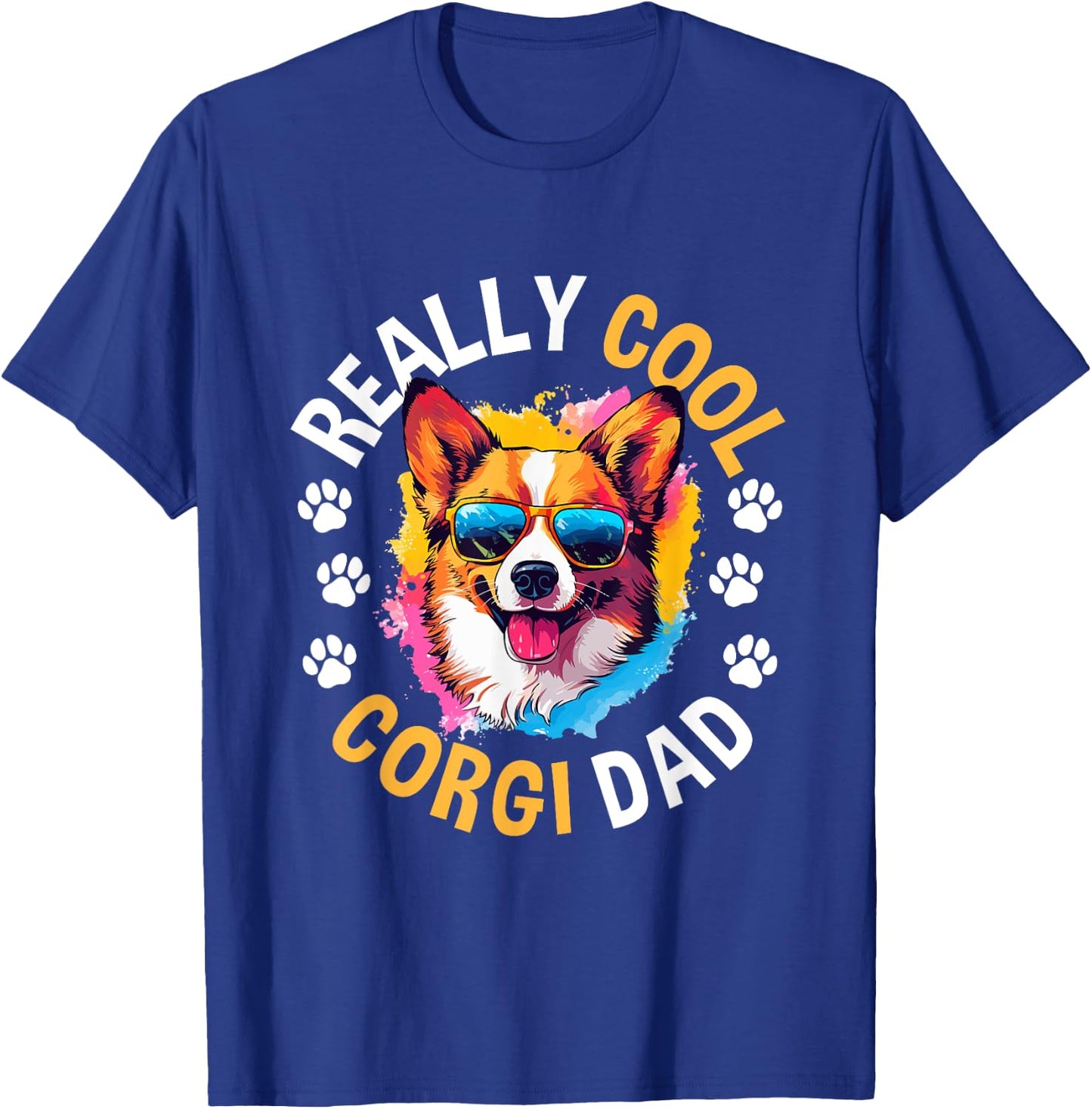 Pembroke Welsh Corgi - Really Cool Corgi Dad T-Shirt - T-Shirt | Royal