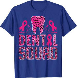 Dental Squad With Teeth Breast Cancer Awareness Warrior T-Shirt - T-Shirt | Royal