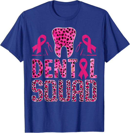 Dental Squad With Teeth Breast Cancer Awareness Warrior T-Shirt - T-Shirt | Royal