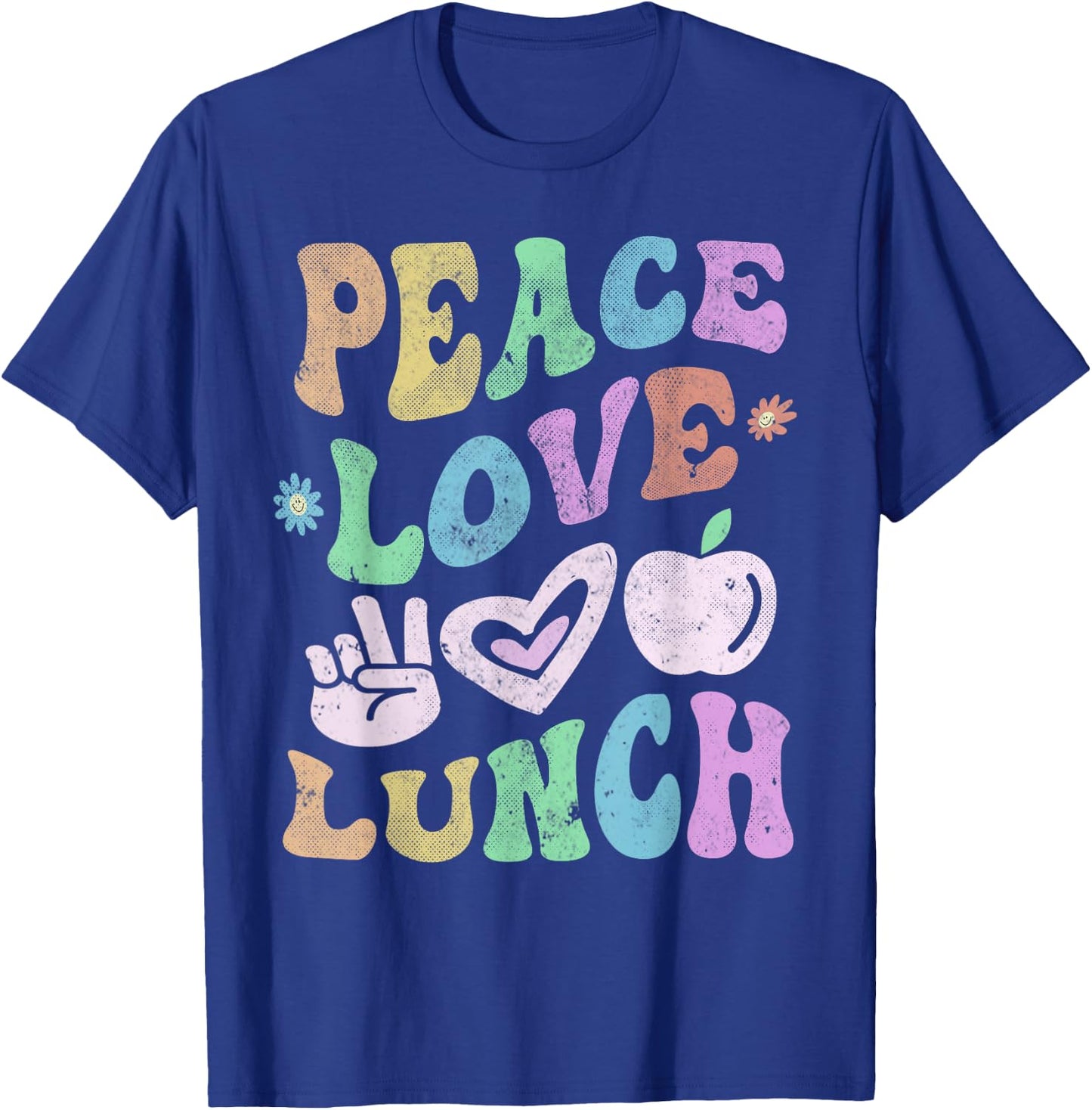 Vintage PEACE LOVE LUNCH LADY Retro Cafeteria Groovy Crew T-Shirt - T-Shirt | Royal