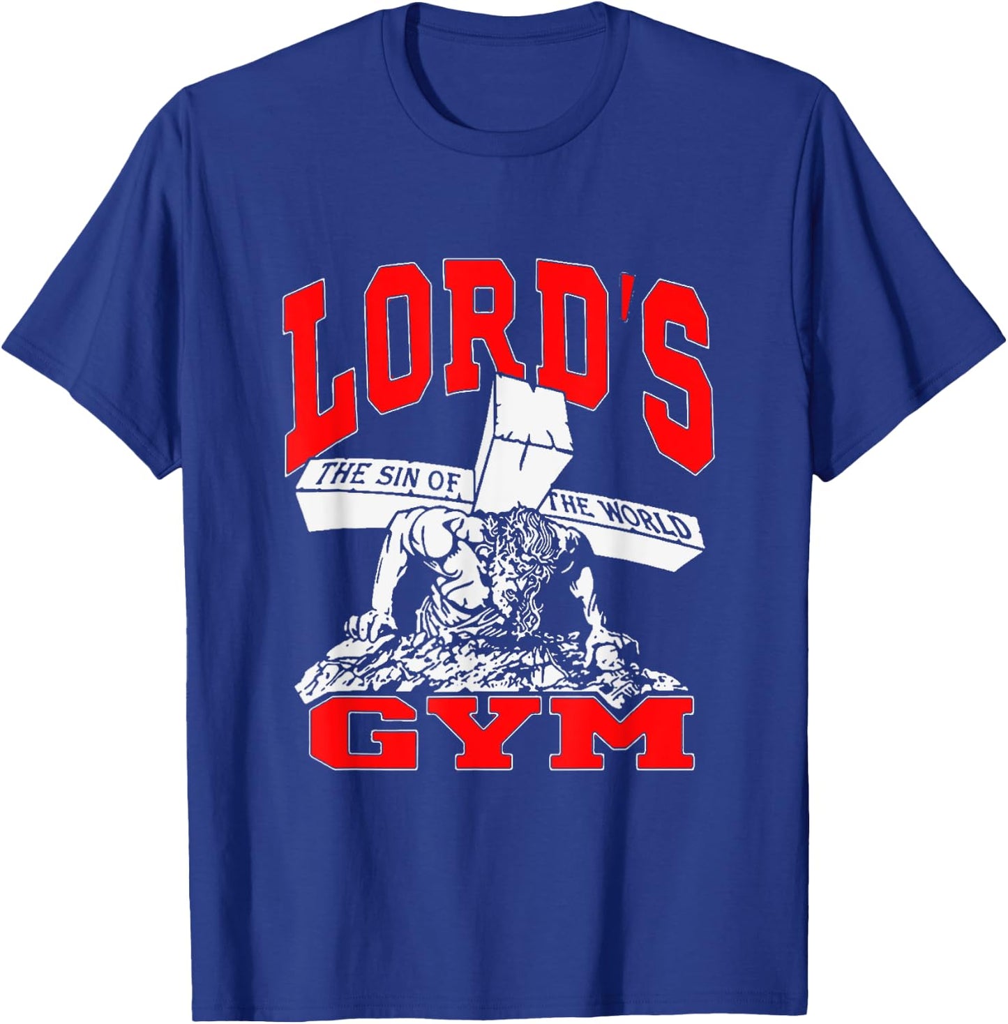 Lords Gym - Lord's The Sin of World Jesus T-Shirt - T-Shirt | Royal